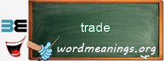 WordMeaning blackboard for trade